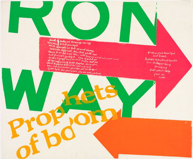 Corita Kent, _[W]RON[G] WAY / Prophets of boom_, 1967, on view in Corita Kent and the Language of Pop, Harvard Art Museums.