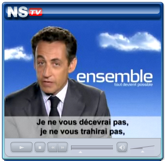 President Nicholas Sarkozy, "Merci de m'avoir fait confiance", video address on NS.TV, 2007.