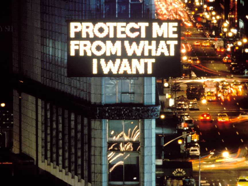 Jenny Holzer. Truisms, 1977–79. Spectacolor electronic sign. Times Square, New York, 1986. Text: “Survival” (1983–85). Photo: John Marchael © 2007 Jenny Holzer, member Artist Rights Society (ARS), New York.